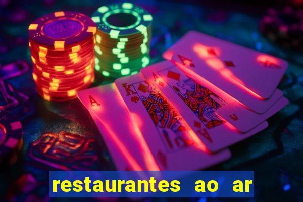 restaurantes ao ar livre porto alegre